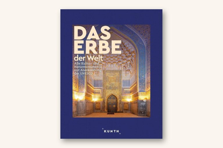Bildband Das Erbe der Welt 2024/2025 vom Kunth Verlag vor hellem Hintergrund