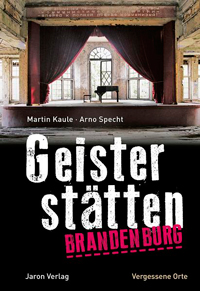 Buchcover: Geisterstätten Brandenburg